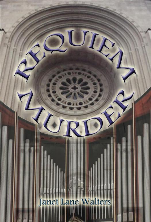 Title details for Requiem Murder by Janette Lane Walters - Available